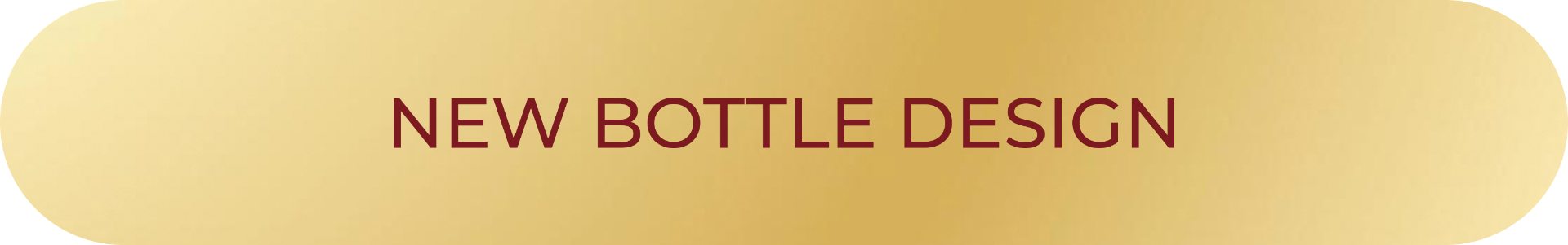 New Bottle Design